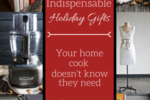 11 Indispensable Holiday Gift Ideas Home Cooks Don’t Know They Need