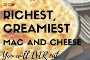 18 Secrets to the Richest, Creamiest Mac and Cheese